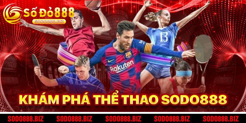 Khám Phá Cá Cược Thể Thao Sodo888