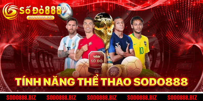 Tính Năng Nổi Bật Của Thể Thao