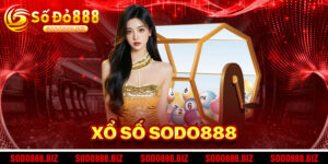Xổ Số SODO888